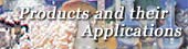 Product & its Applications